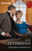 Kłopotliwe dziedzictwo. Autor: Lethbridge Ann. SmakLiter.pl Okładka książki Kłopotliwe dziedzictwo