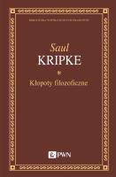 Kłopoty filozoficzne. Autor: Saul Kripke. SmakLiter.pl Okładka książki Kłopoty filozoficzne