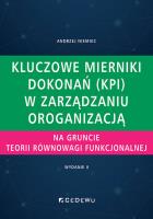Kluczowe mierniki dokonań (KPI) w zarządzaniu. Autor: Niemiec Andrzej. SmakLiter.pl Okładka książki Kluczowe mierniki dokonań (KPI) w zarządzaniu