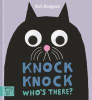 Knock Knock who’s there. Autor: Hodgson Rob. SmakLiter.pl Okładka książki Knock Knock who’s there