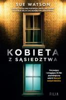 Kobieta z sąsiedztwa wyd. kieszonkowe. Autor: Watson Sue. SmakLiter.pl Okładka książki Kobieta z sąsiedztwa wyd. kieszonkowe