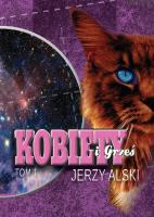 Kobiety i Grześ Tom 1 / Atena. Autor: Alski Jerzy. SmakLiter.pl Okładka książki Kobiety i Grześ Tom 1 / Atena