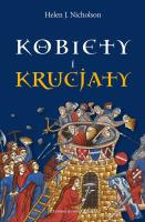 Kobiety i kucjaty. Autor: Helen J. Nicholson. SmakLiter.pl Okładka książki Kobiety i kucjaty