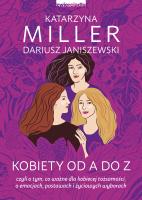 Kobiety od A do Z. Autor: Katarzyna Miller, DARIUSZ JANISZEWSKI. SmakLiter.pl Okładka książki Kobiety od A do Z