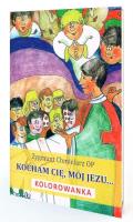 Kocham Cię, mój Jezu. Autor: Zygmunt Chmielarz OP. SmakLiter.pl Okładka książki Kocham Cię, mój Jezu