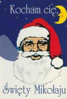 Kocham cię, święty Mikołaju. Autor: praca zborowa. SmakLiter.pl Okładka książki Kocham cię, święty Mikołaju