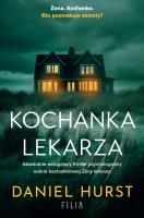 Kochanka lekarza. Autor: Daniel Hurst. SmakLiter.pl Okładka książki Kochanka lekarza