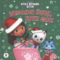 Koci Domek Gabi. Wesołych Świąt Kotki Gabi. Autor: Gabhi Martins. SmakLiter.pl Okładka książki Koci Domek Gabi. Wesołych Świąt Kotki Gabi