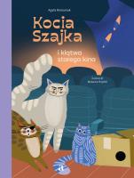 Kocia Szajka i klątwa starego kina. Autor: Romaniuk Agata. SmakLiter.pl Okładka książki Kocia Szajka i klątwa starego kina