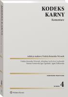 Kodeks karny. Komentarz. Autor: Lachowski Jerzy, Konarska-Wrzosek Violetta, Tomasz Oczkowski, Zgoliński Igor, Lach Arkadiusz, Agata Ziółkowska. SmakLiter.pl Okładka książki Kodeks karny. Komentarz