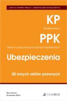 Kodeks pracy. Pracownicze plany kapitałowe. Ubezpieczenia. 50 innych aktów prawnych wyd. 4. Autor: Opracowanie zbiorowe. SmakLiter.pl Okładka książki Kodeks pracy. Pracownicze plany kapitałowe. Ubezpieczenia. 50 innych aktów prawnych wyd. 4