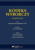 Okładka książki Kodeks wyborczy. Komentarz T.1 Komentarz do...