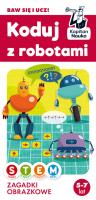 Okładka książki Koduj z robotami. Zagadki obrazków