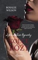 Kolce róży. Szkarłatne Ogrody. Tom 2. Autor: Rosalie Wilson. SmakLiter.pl Okładka książki Kolce róży. Szkarłatne Ogrody. Tom 2