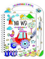 Okładka książki Kolorowanie wodą. Na wsi