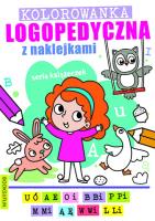 Kolorowanka logopedyczna z naklejkami 1. Autor: Opracowanie zbiorowe. SmakLiter.pl Okładka książki Kolorowanka logopedyczna z naklejkami 1