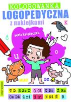 Kolorowanka logopedyczna z naklejkami 2. Autor: Opracowanie zbiorowe. SmakLiter.pl Okładka książki Kolorowanka logopedyczna z naklejkami 2