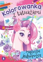 Okładka książki Kolorowanka z tatuażami. Magiczne jednorożce