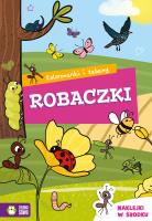 Kolorowanki i zabawy. Robaczki. Autor: Julia Nikodem. SmakLiter.pl Okładka książki Kolorowanki i zabawy. Robaczki