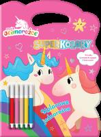 Okładka książki Kolorowe jednorożce. Moje Jednorożce. SuperKolory