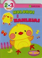 Okładka książki Koloruj i naklejaj. Na wsi 2-3 lata