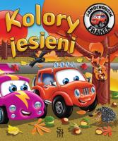 Kolory jesieni. Samochodzik Franek. Autor: Karolina Górska, Wojciech Górski. SmakLiter.pl Okładka książki Kolory jesieni. Samochodzik Franek