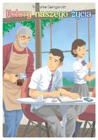 Kolory naszego życia. Tom 1. Autor: Tagame Gengoroh. SmakLiter.pl Okładka książki Kolory naszego życia. Tom 1