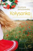 Kołysanka. Autor: Januszewska Krystyna. SmakLiter.pl Okładka książki Kołysanka