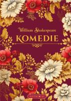 Komedie (edycja kolekcjonerska). Autor: William Shakespeare. SmakLiter.pl Okładka książki Komedie (edycja kolekcjonerska)