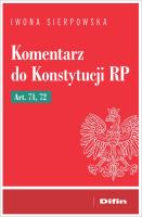 Komentarz do Konstytucji RP art. 71, 72. Autor: Sierpowska Iwona. SmakLiter.pl Okładka książki Komentarz do Konstytucji RP art. 71, 72