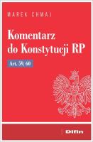 Komentarz do Konstytucji RP. Autor: Chmaj Marek. SmakLiter.pl Okładka książki Komentarz do Konstytucji RP