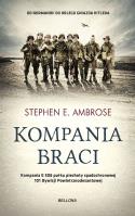 Kompania braci. Autor: Stephen E. Ambrose. SmakLiter.pl Okładka książki Kompania braci