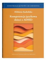 Okładka książki Kompetencja językowa dzieci z ADHD