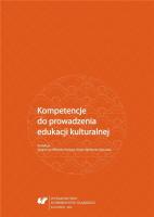 Kompetencje do prowadzenia edukacji kulturalnej. Autor: red. Barbara Głyda, Matusiak Agnieszka, Katarzyna. SmakLiter.pl Okładka książki Kompetencje do prowadzenia edukacji kulturalnej