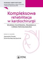 Okładka książki Kompleksowa rehabilitacja w kardiochirurgii
