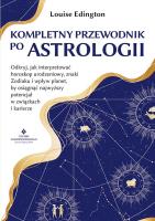Okładka książki Kompletny przewodnik po astrologii. 
