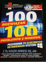 Okładka książki Komputer Świat 100 rozwiązań 100 problemów z..