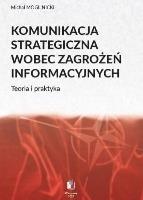 Komunikacja strategiczna wobec zagrożeń.... Autor: Michał Mogilnicki. SmakLiter.pl Okładka książki Komunikacja strategiczna wobec zagrożeń...