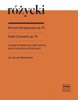 Koncert skrzypcowy op. 70. Autor: Ludomir Różycki. SmakLiter.pl Okładka książki Koncert skrzypcowy op. 70