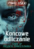Końcowe odliczanie. Start up projektu... Autor: Paweł Lisicki. SmakLiter.pl Okładka książki Końcowe odliczanie. Start up projektu..