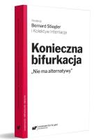 Konieczna bifurkacja. ''Nie ma alternatywy. Autor: Krzykawski Michał. SmakLiter.pl Okładka książki Konieczna bifurkacja. ''Nie ma alternatywy