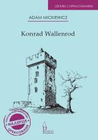 Konrad Wallenrod. Autor: Adam Mickiewicz. SmakLiter.pl Okładka książki Konrad Wallenrod