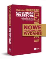 Konstrukcje żelbetowe według Eurokodu 2 i norm związanych. Tom 5. Autor: Starosolski Włodzimierz. SmakLiter.pl Okładka książki Konstrukcje żelbetowe według Eurokodu 2 i norm związanych. Tom 5