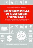 Konsumpcja w czasach pandemii. Autor: PAWEŁ CHLIPAŁA, Żbikowska Agnieszka. SmakLiter.pl Okładka książki Konsumpcja w czasach pandemii