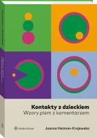Kontakty z dzieckiem. Wzory pism z komentarzem. Autor: Hetman-Krajewska Joanna. SmakLiter.pl Okładka książki Kontakty z dzieckiem. Wzory pism z komentarzem