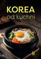 Korea od kuchni. Autor: Raszka Anita. SmakLiter.pl Okładka książki Korea od kuchni