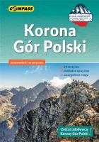 Korona Gór Polski / Compass. Autor:   Praca zbiorowa. SmakLiter.pl Okładka książki Korona Gór Polski / Compass