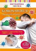 Koronawirus i inne choroby wirusowe w.2. Autor: Lipka Magda. SmakLiter.pl Okładka książki Koronawirus i inne choroby wirusowe w.2