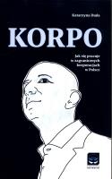 Korpo Jak się pracuje w zagranicznych korporacjach w Polsce. Autor: Duda Katarzyna. SmakLiter.pl Okładka książki Korpo Jak się pracuje w zagranicznych korporacjach w Polsce