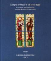 Korpus witraży T.4 Diecezja tarnowska cz.2. Autor: Andrzej Laskowski, Bałus Wojciech, Szybisty Tomasz. SmakLiter.pl Okładka książki Korpus witraży T.4 Diecezja tarnowska cz.2